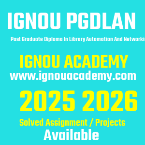IGNOU PGDLAN SOLVED ASSIGNMENT 2025 2026